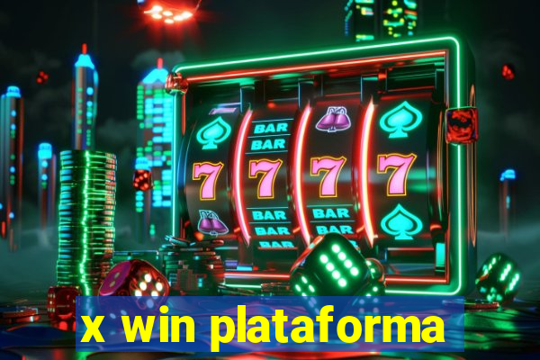 x win plataforma